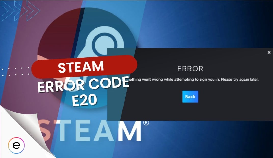 کد خطای Steam E20 (اصلاح شده)